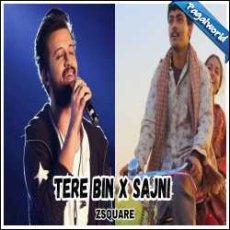 Tere Bin X O Sajni Re Mp3 Tere Bin X O Sajni Re Mp3