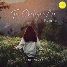 Tu Chodiyon Na (Reprise) Mp3 Tu Chodiyon Na (Reprise) Mp3